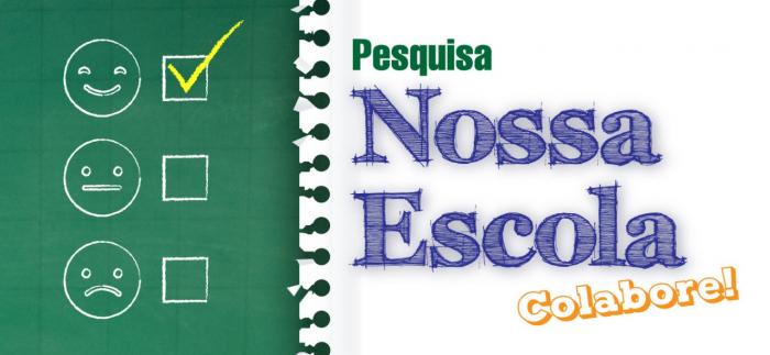 Pesquisa Nossa Escola
