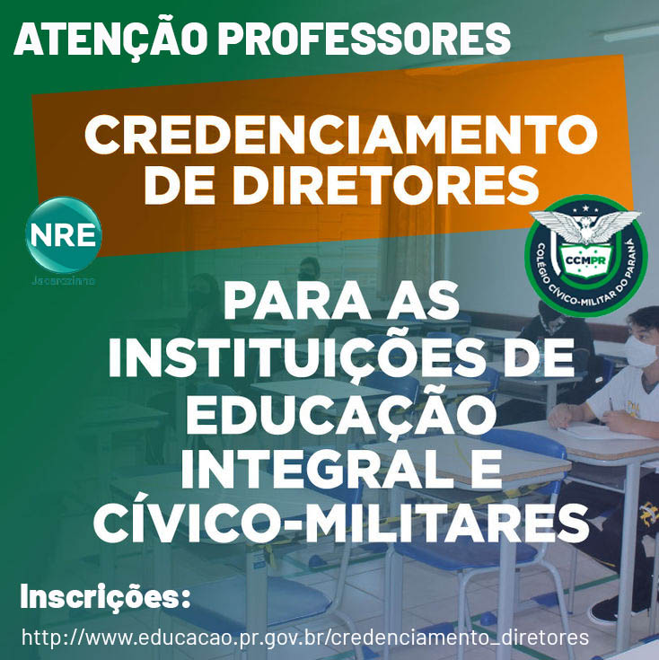 Inscrições para diretor-geral de Colégios Cívico-Militares e de Educação em Tempo Integral
